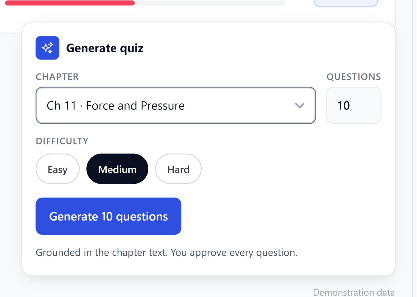 The quiz generator: a chapter picker, a question count and a difficulty selector, with a note that questions are grounded in the chapter text and the teacher approves every one.
